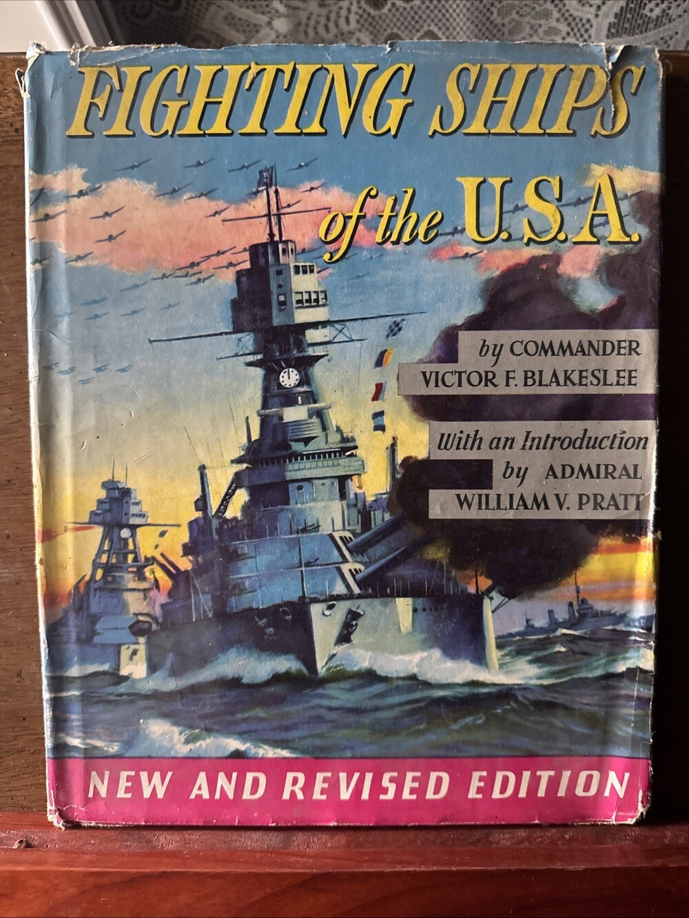 World War II era "Fighting Ships of the USA" book by Comander V. Blakeslee 1943